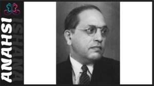 Dr. Bhimrao Ramji Ambedkar